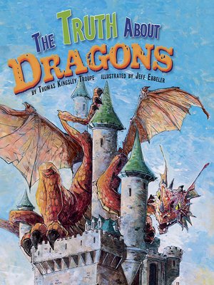 cover image of The Truth About Dragons